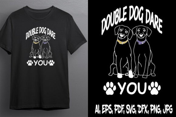 Bouble Dog Dare You