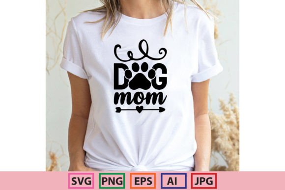 Dog Mom SVG Designs