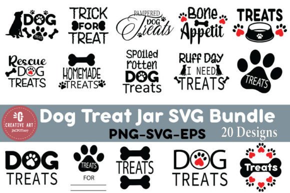 Dog Treat Jar Quotes Svg Bundle - Treats